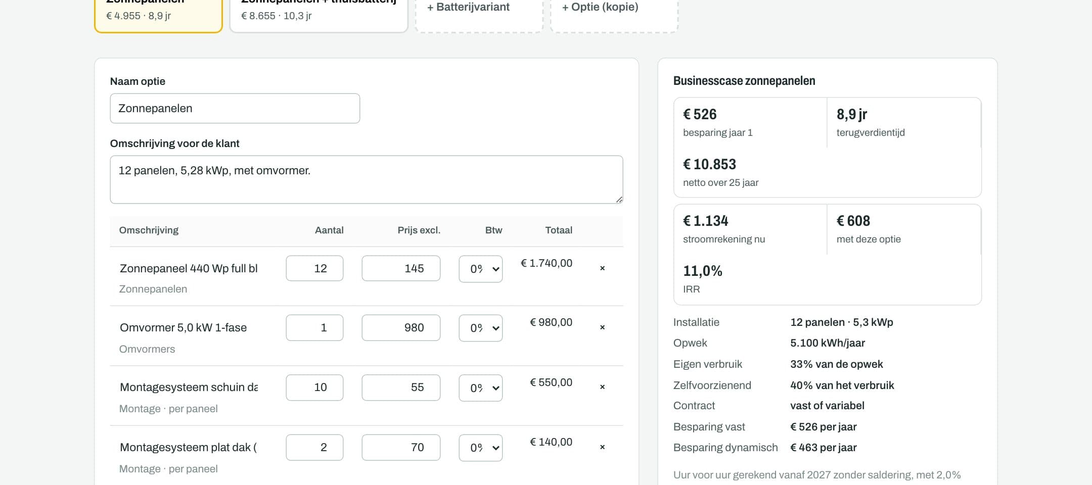 Offerte-editor met regels uit de catalogus, btw per regel en de businesscase met terugverdientijd en IRR
